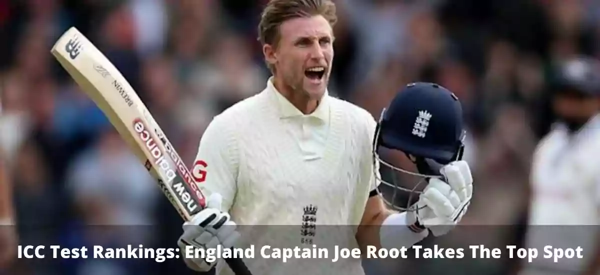 ICC Test Rankings: England Captain Joe Root Takes The Top Spot