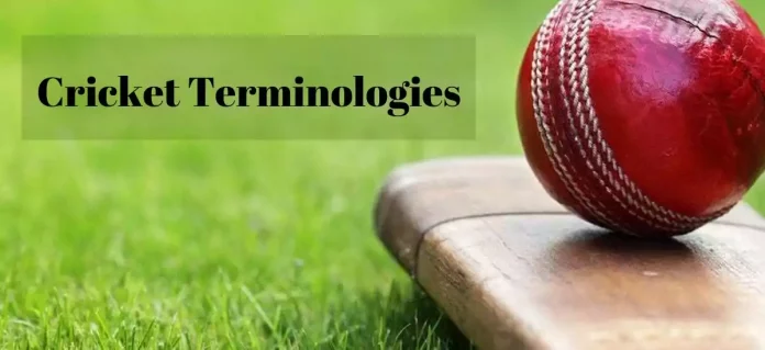 Cricket Terminologies