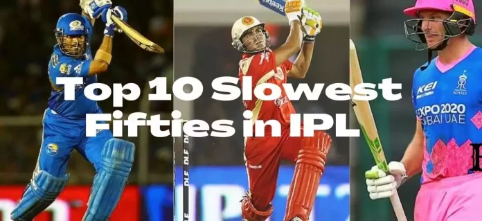 slowest fifty in ipl
