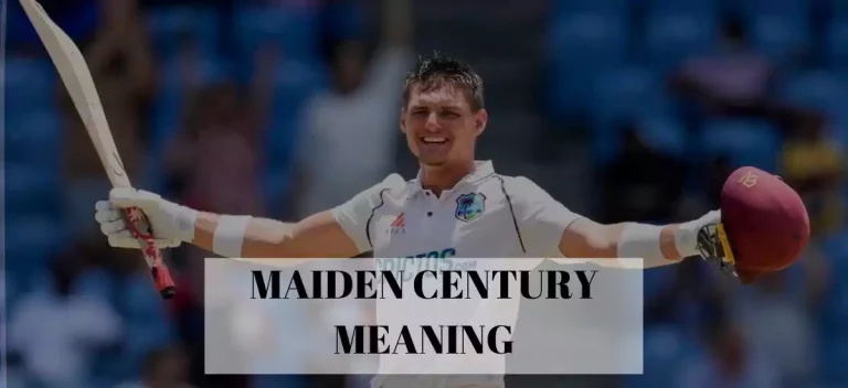 maiden century meaning