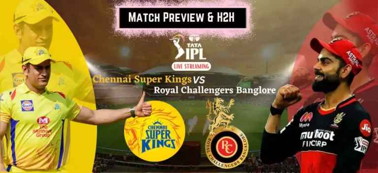 CSK VS RCB Match Preview: Head To Head In IPL